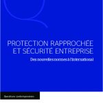 Protection Rapprochée et Sécurité Entreprise