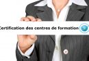 Deux organismes retenus pour la certification des centres de formation