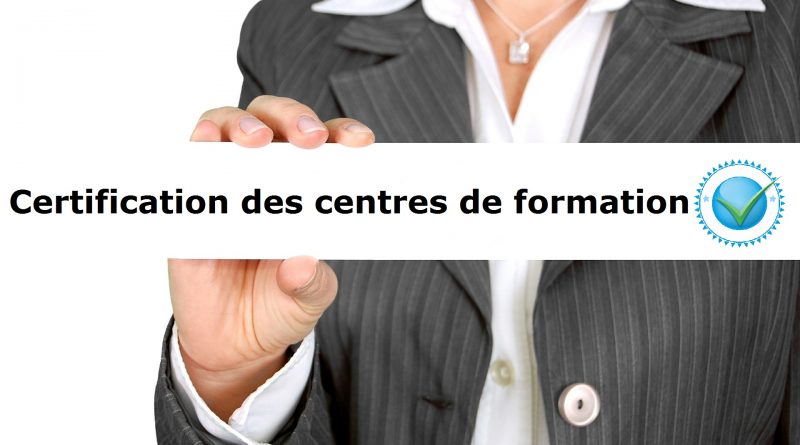 Deux organismes retenus pour la certification des centres de formation