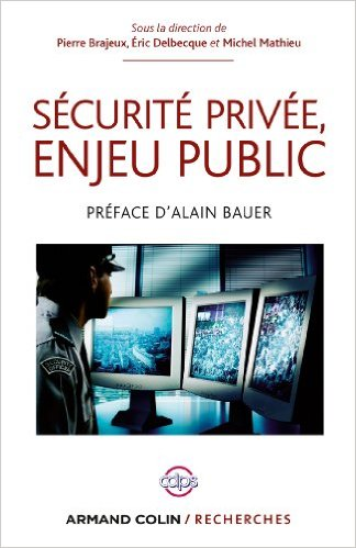 Sécurité privée, enjeu public