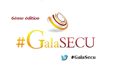 #GalaSecu le rendez-vous des directeurs sécurité