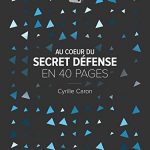 Au cœur du secret défense