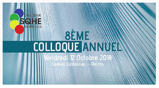 Lancement de la 8ème édition du colloque SQHE à Reims