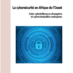 Livre: La cybersécurité en Afrique de l’Ouest